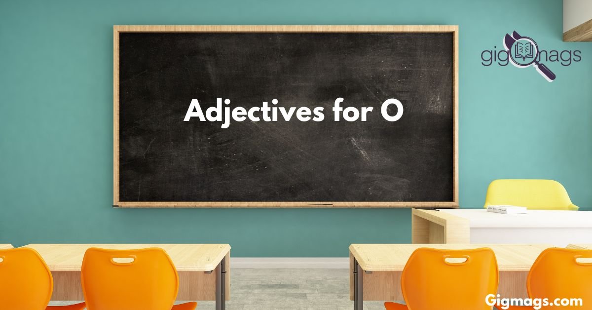 Adjectives for O