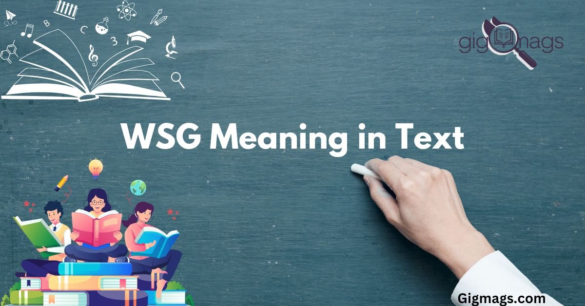 WSG Meaning in Text