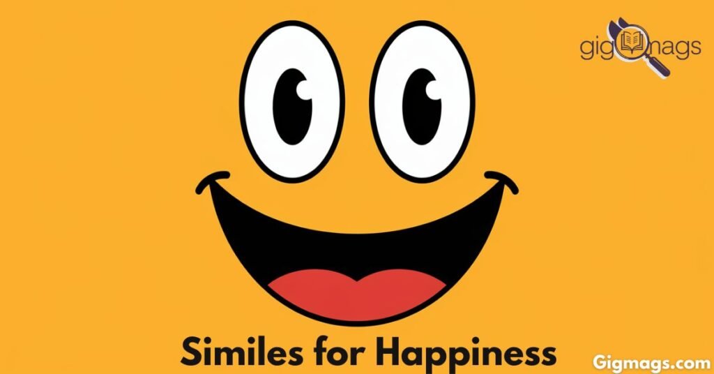 Similes for Happiness