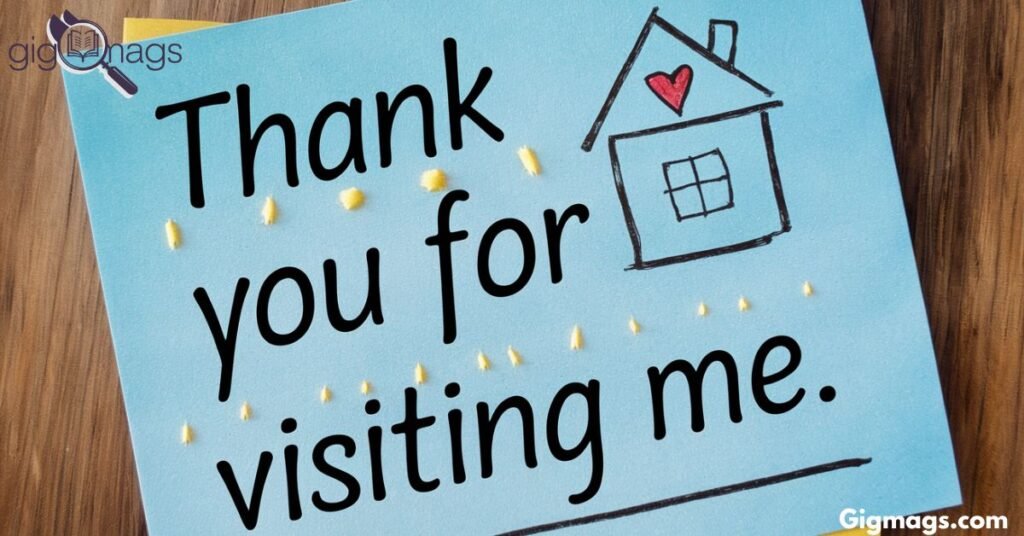 thank you for visiting us message